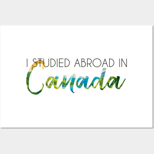 I Studied Abroad in Canada Posters and Art